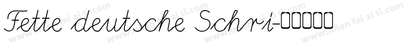 Fette deutsche Schri字体转换